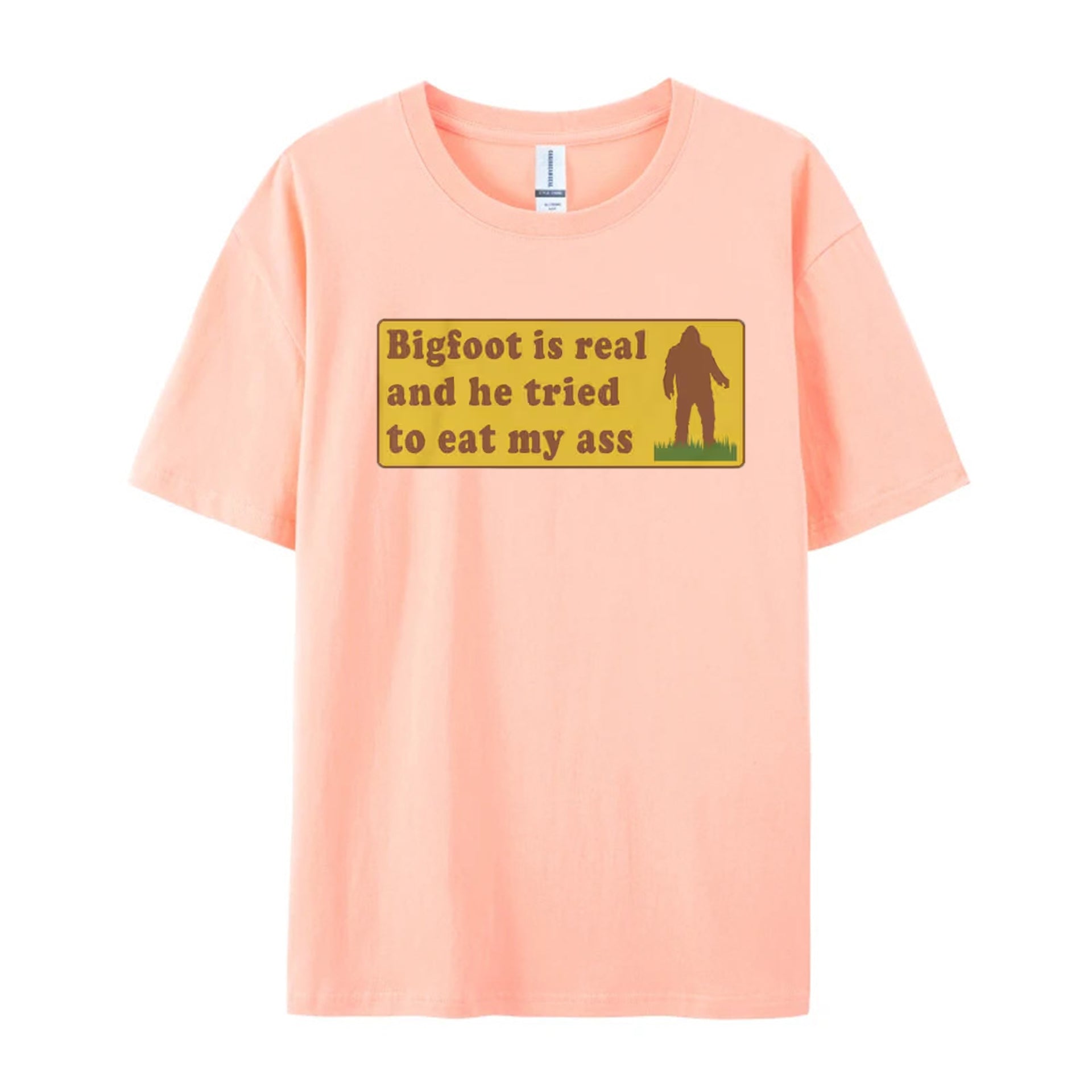 Funny Meme TShirt, Bigfoot Is Real And He Tried To Eat My Ass Funny Oddly Specific Joke Tee, Gift Shirt - Shapelys