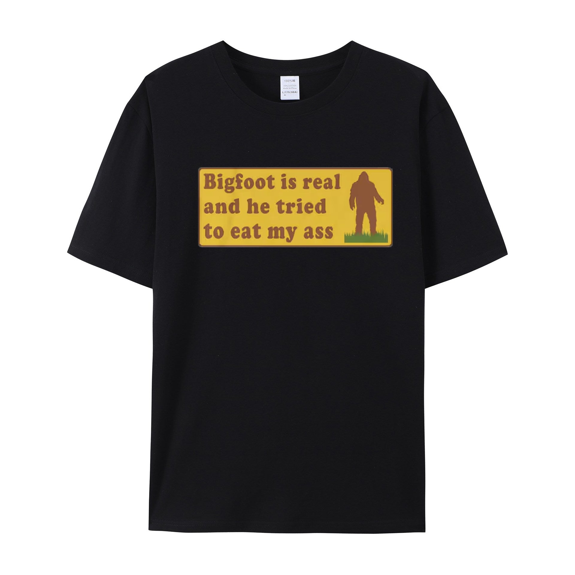 Funny Meme TShirt, Bigfoot Is Real And He Tried To Eat My Ass Funny Oddly Specific Joke Tee, Gift Shirt - Shapelys