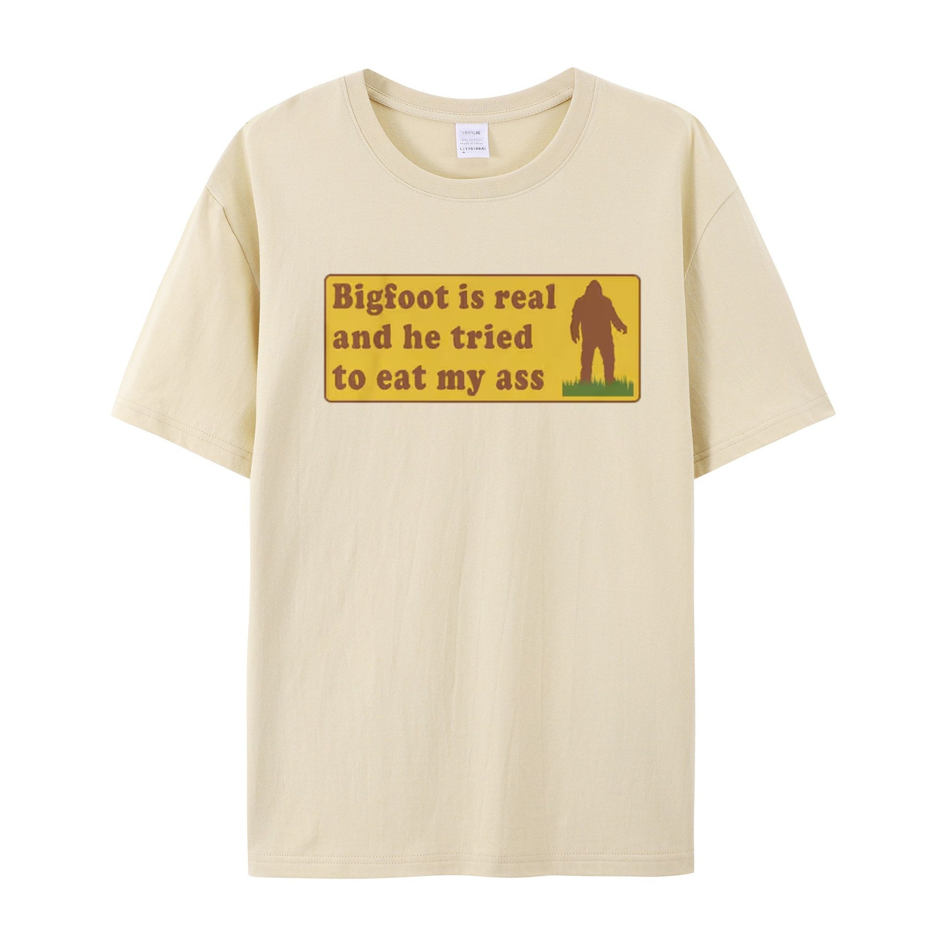 Funny Meme TShirt, Bigfoot Is Real And He Tried To Eat My Ass Funny Oddly Specific Joke Tee, Gift Shirt - Shapelys