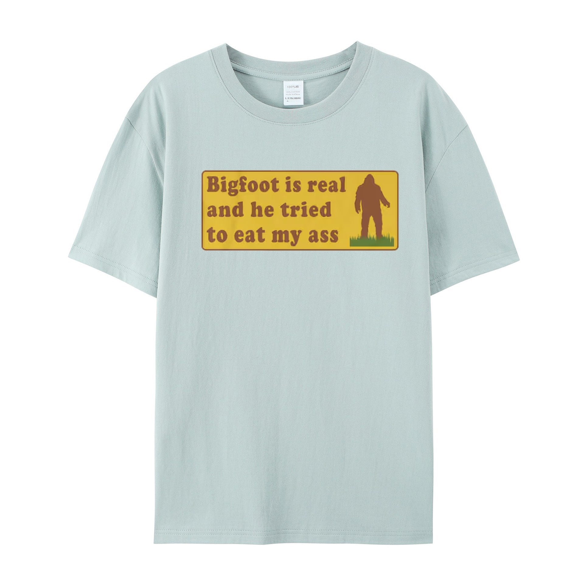 Funny Meme TShirt, Bigfoot Is Real And He Tried To Eat My Ass Funny Oddly Specific Joke Tee, Gift Shirt - Shapelys