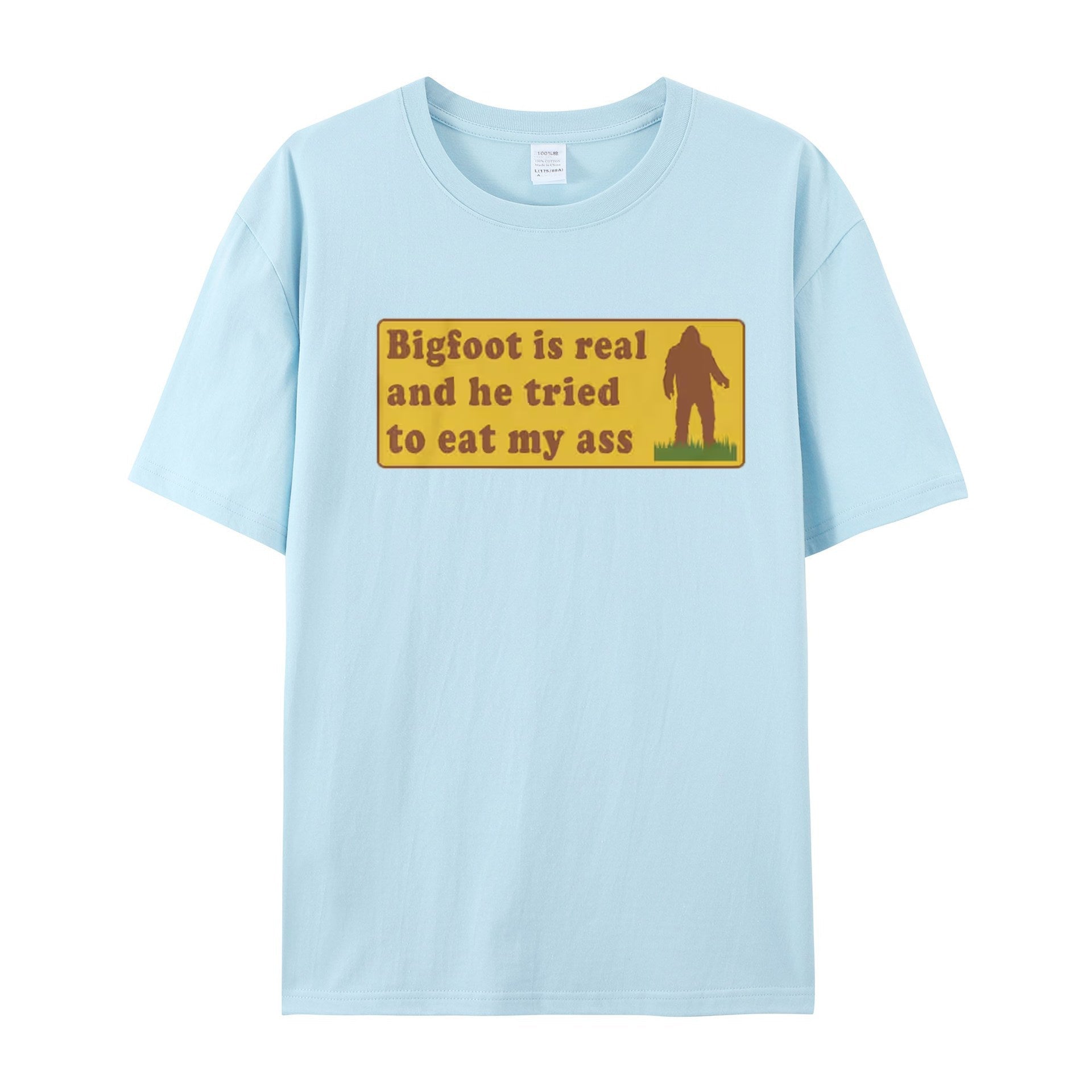 Funny Meme TShirt, Bigfoot Is Real And He Tried To Eat My Ass Funny Oddly Specific Joke Tee, Gift Shirt - Shapelys