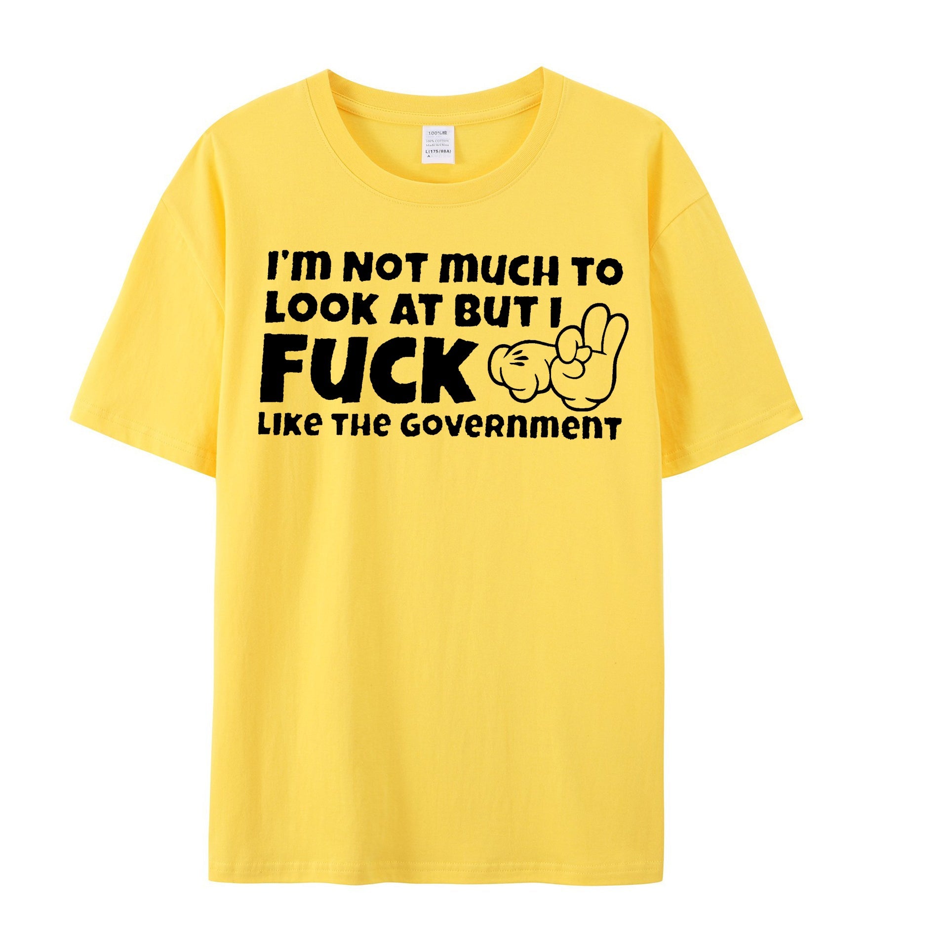 Im Not Much To Look At But I Fuck Like The Government Shirt - Shapelys