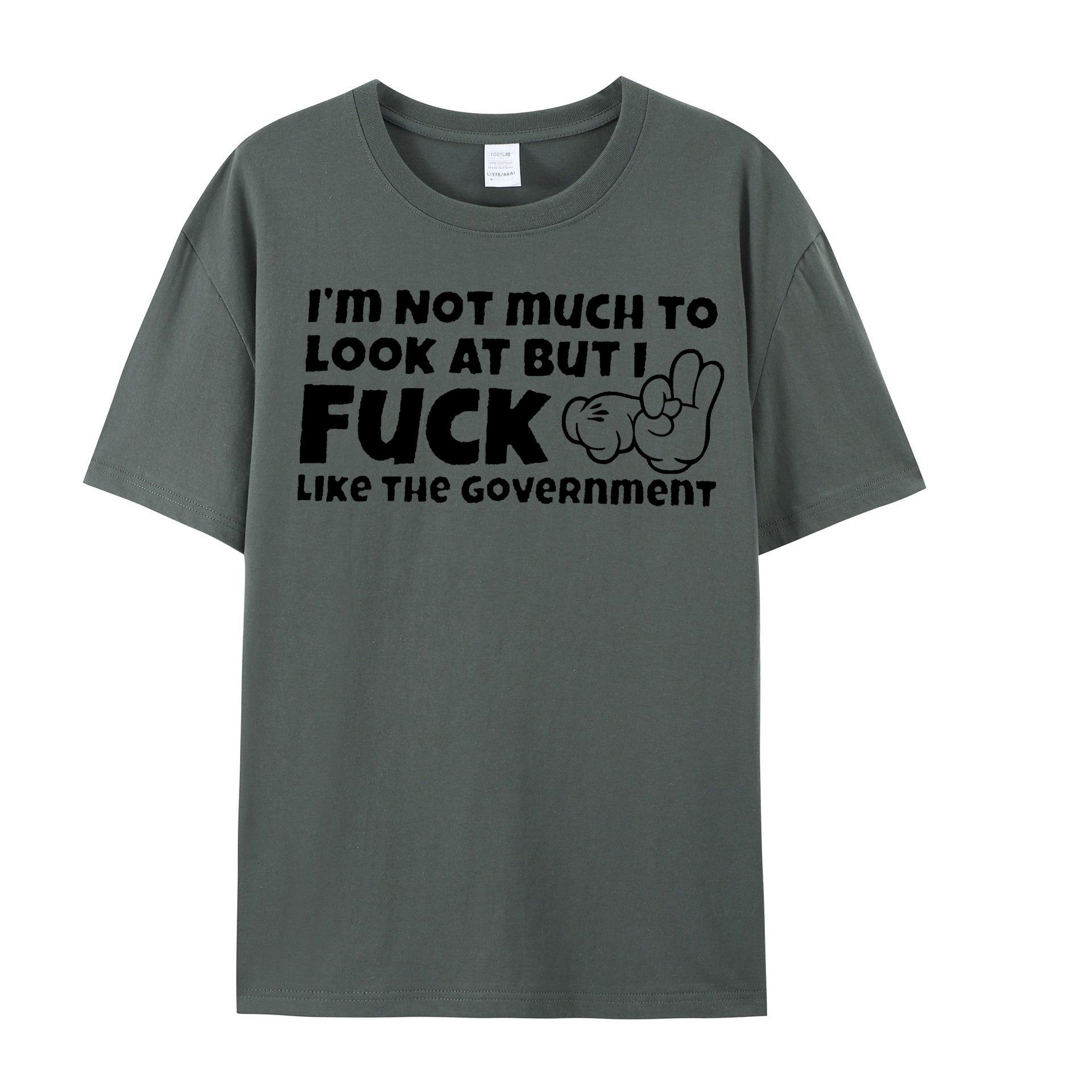 Im Not Much To Look At But I Fuck Like The Government Shirt - Shapelys